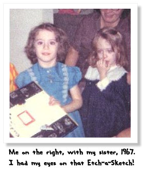Me with my sister, Christmas 1967